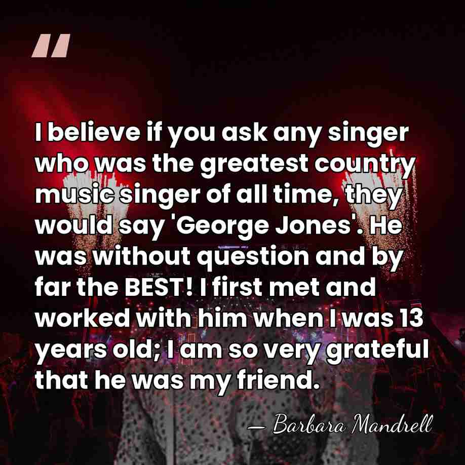 I believe if you ask any singer who was the greatest country&hellip; - Barbara Mandrell