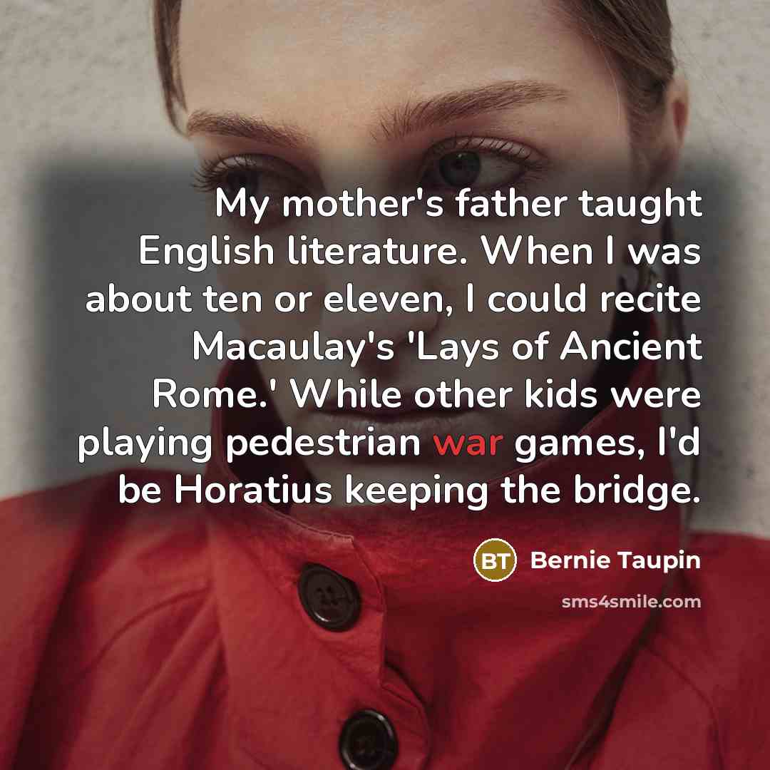 “My mother's father taught English literature. When I was about…” quote by Bernie Taupin