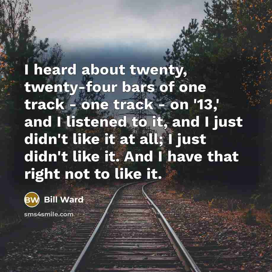“I heard about twenty, twenty-four bars of one track -…” quote by Bill Ward