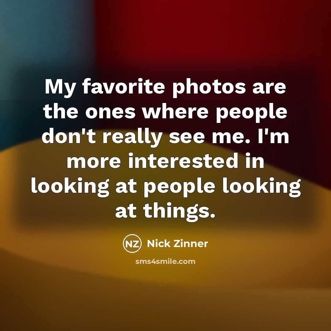 “My favorite photos are the ones where people don't really…” quote by Nick Zinner