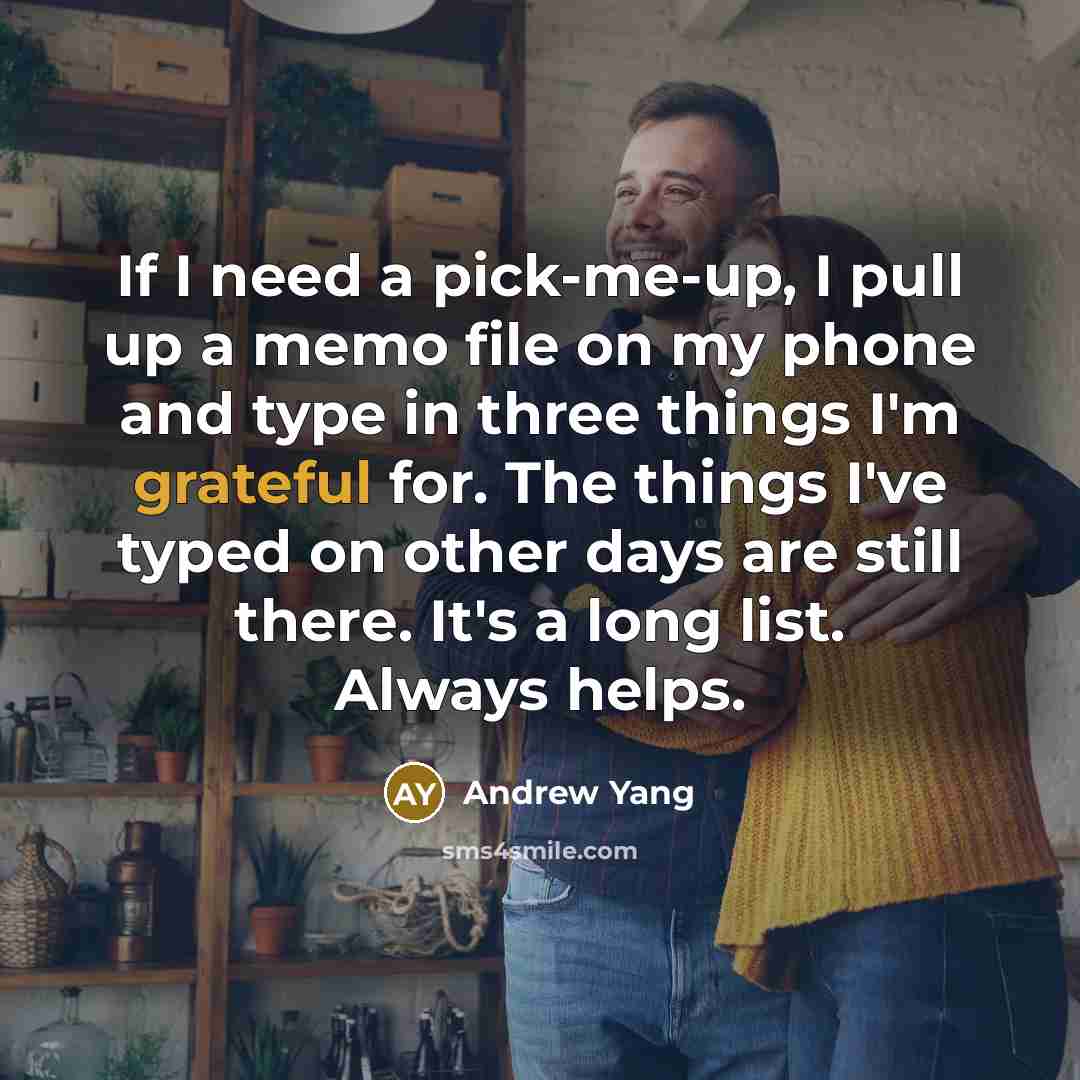 “If I need a pick-me-up, I pull up a memo…” quote by Andrew Yang