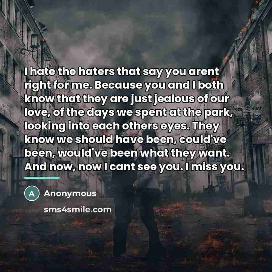 “I hate the haters that say you arent right for…” quote by Anonymous