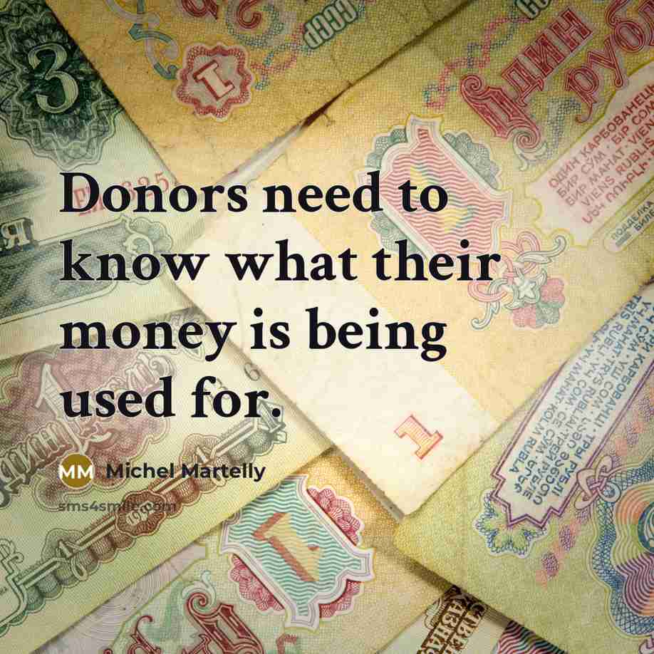 “Donors need to know what their money is being used…” quote by Michel Martelly