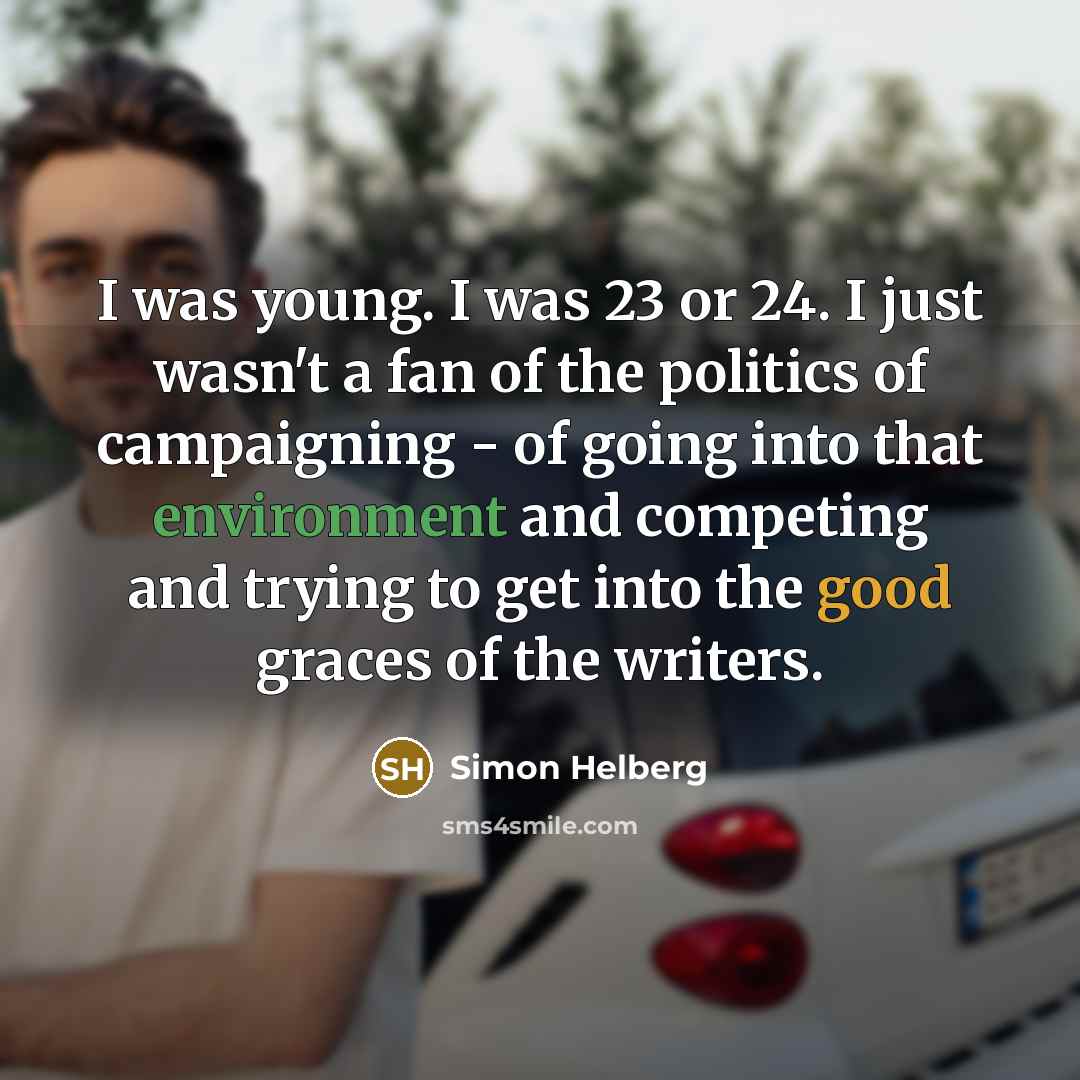 “I was young. I was 23 or 24. I just…” quote by Simon Helberg