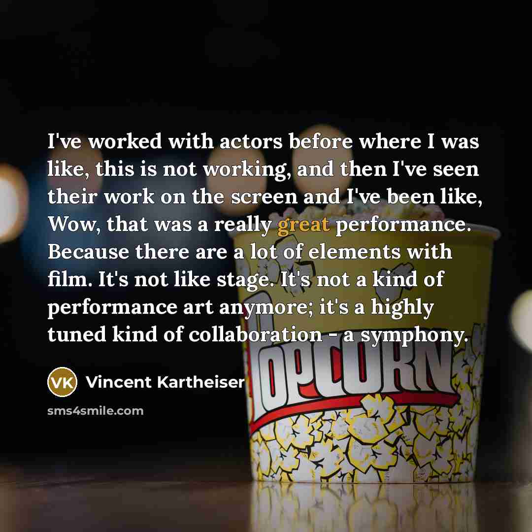 “I've worked with actors before where I was like, this…” quote by Vincent Kartheiser