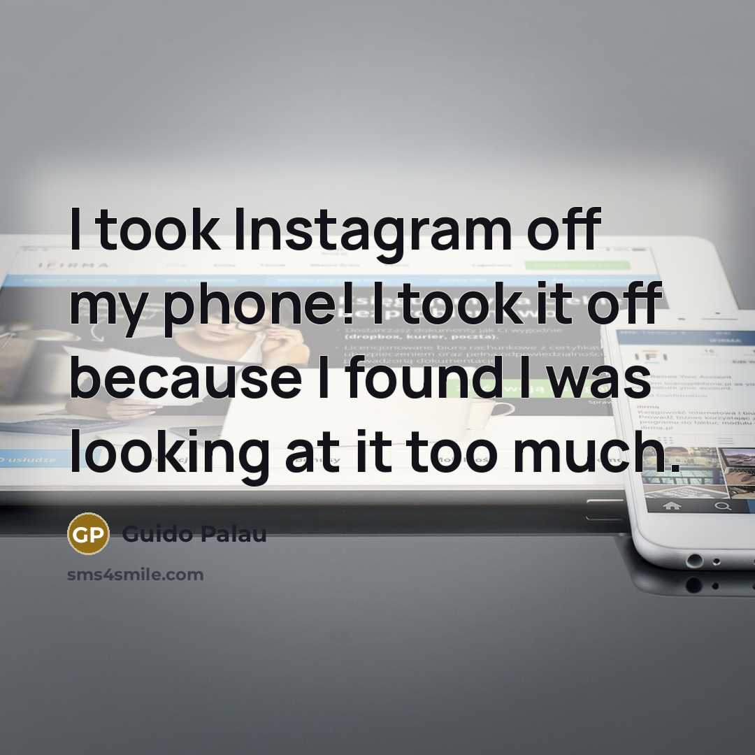 “I took Instagram off my phone! I took it off…” quote by Guido Palau
