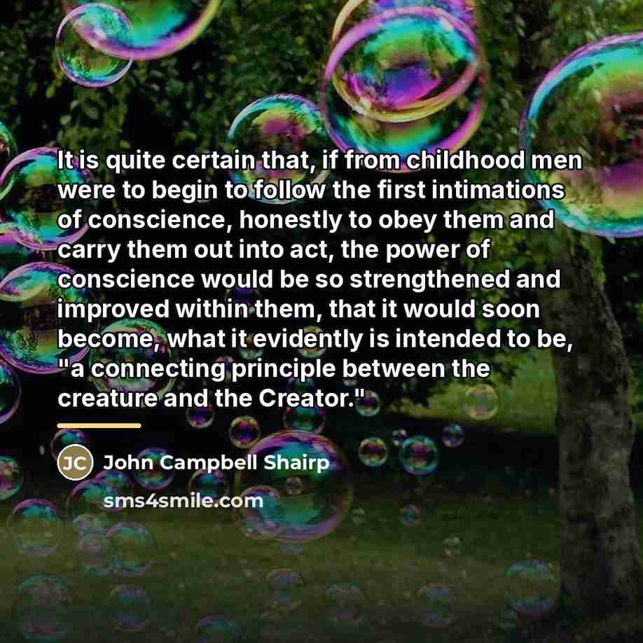 “It is quite certain that, if from childhood men were…” quote by John Campbell Shairp