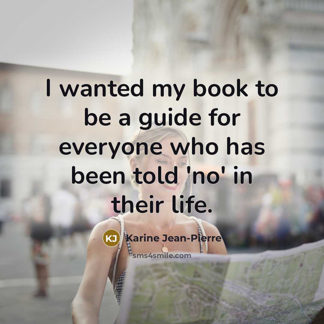 “I wanted my book to be a guide for everyone…” quote by Karine Jean-Pierre