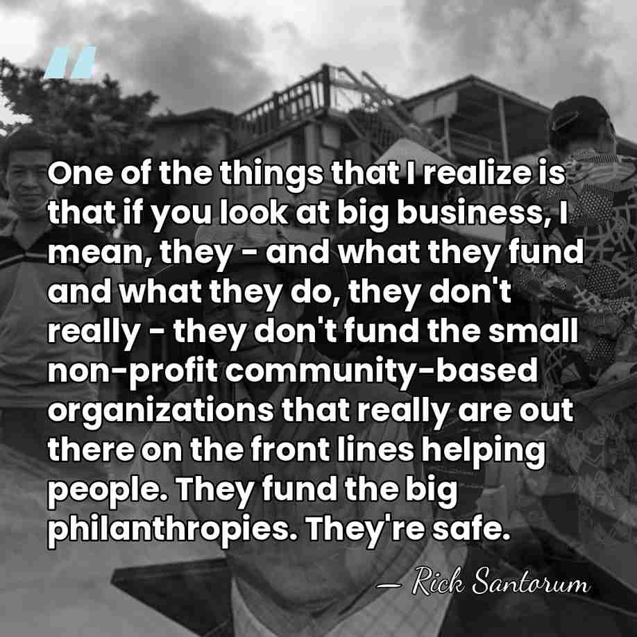 One of the things that I realize is that if you look&hellip; - Rick Santorum