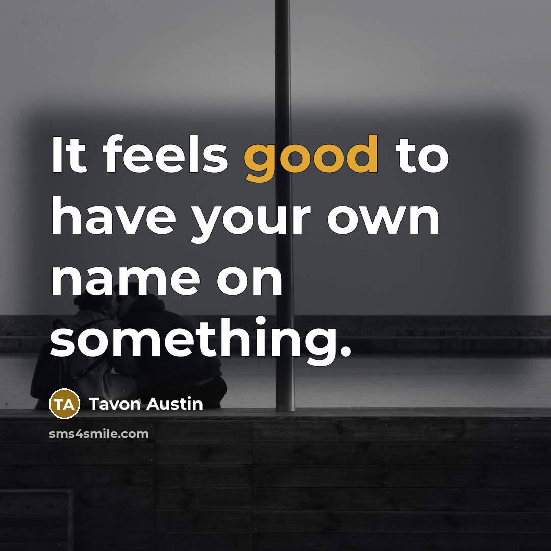 “It feels good to have your own name on something.” quote by Tavon Austin