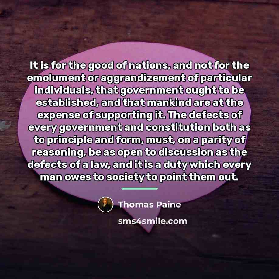 “It is for the good of nations, and not for…” quote by Thomas Paine