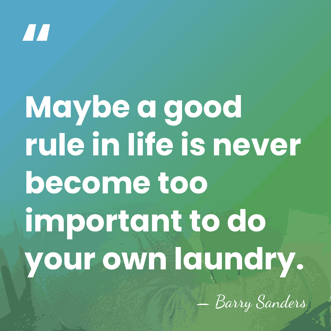 Maybe a good rule in life is never become too important to&hellip; - Barry Sanders