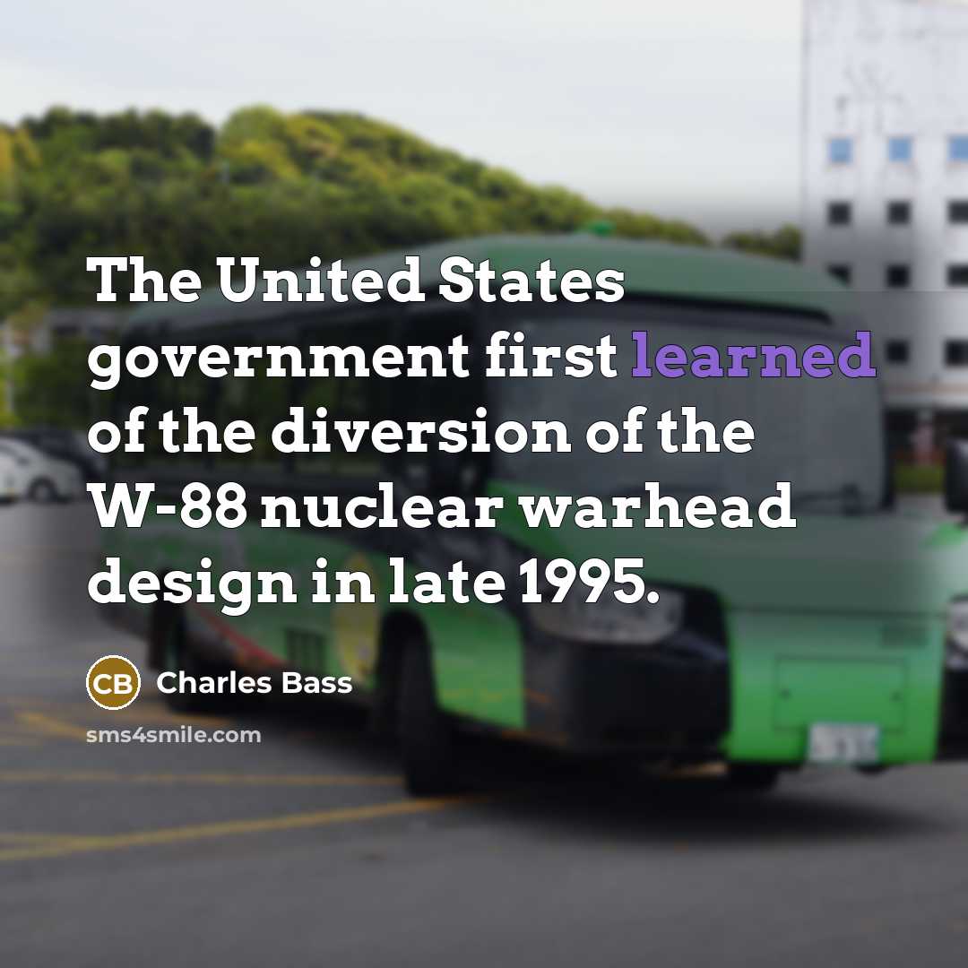 “The United States government first learned of the diversion of…” quote by Charles Bass