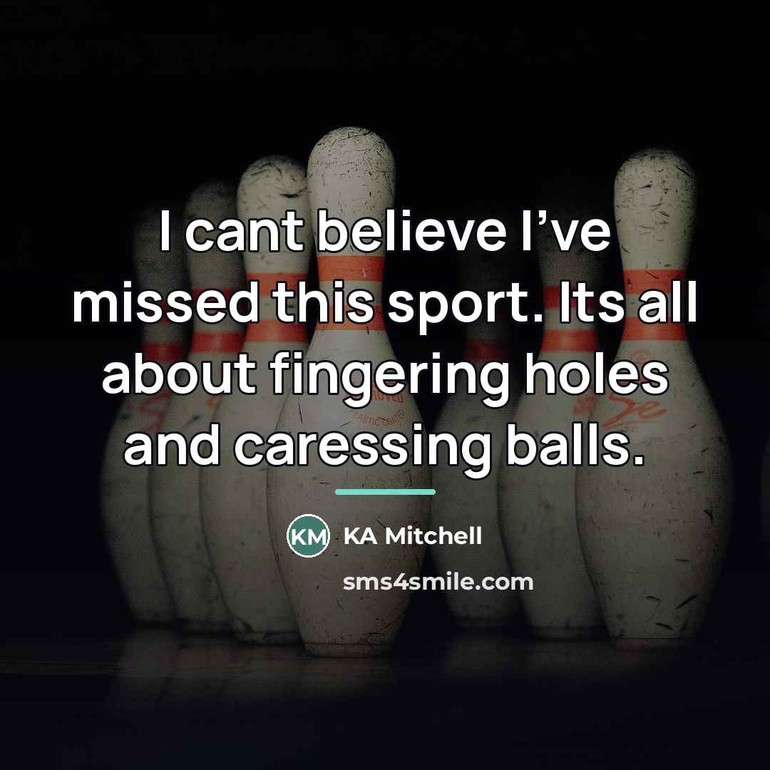 “I cant believe I've missed this sport. Its all about…” quote by KA Mitchell