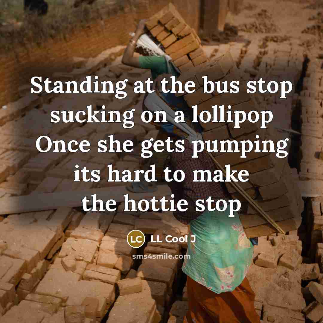 “Standing at the bus stop sucking on a lollipop Once…” quote by LL Cool J