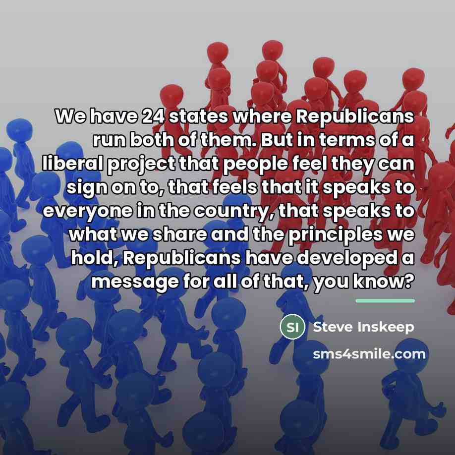 “We have 24 states where Republicans run both of them.…” quote by Steve Inskeep