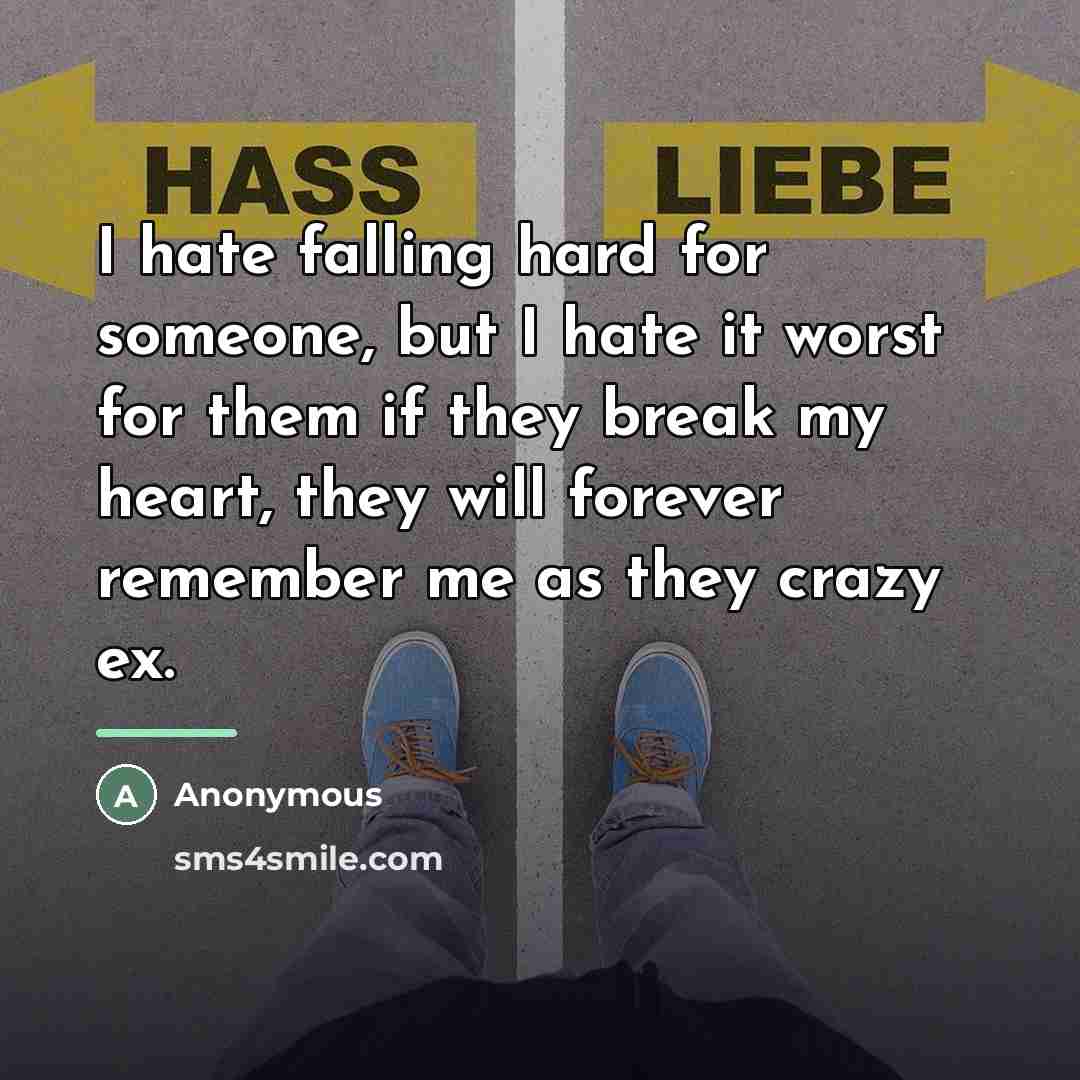 “I hate falling hard for someone, but I hate it…” quote by Anonymous