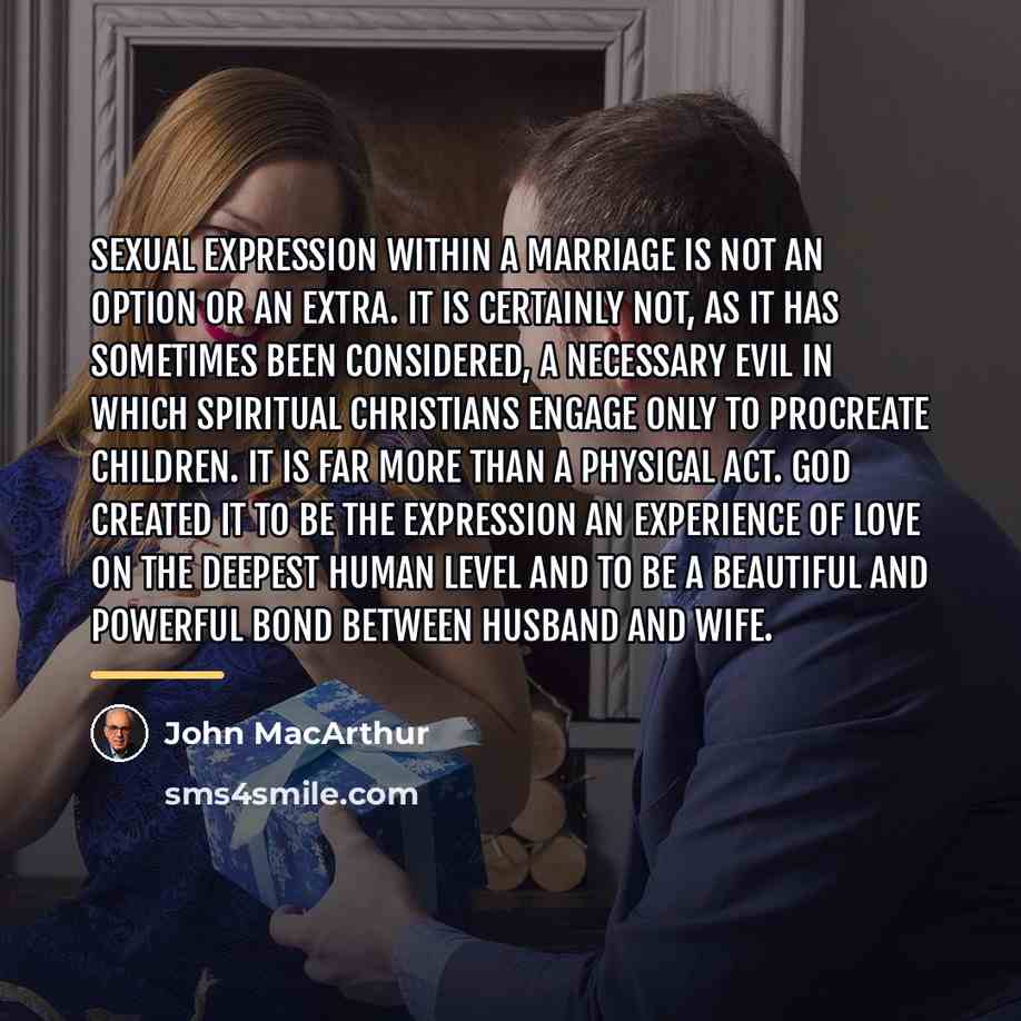 “Sexual expression within a marriage is not an option or…” quote by John MacArthur