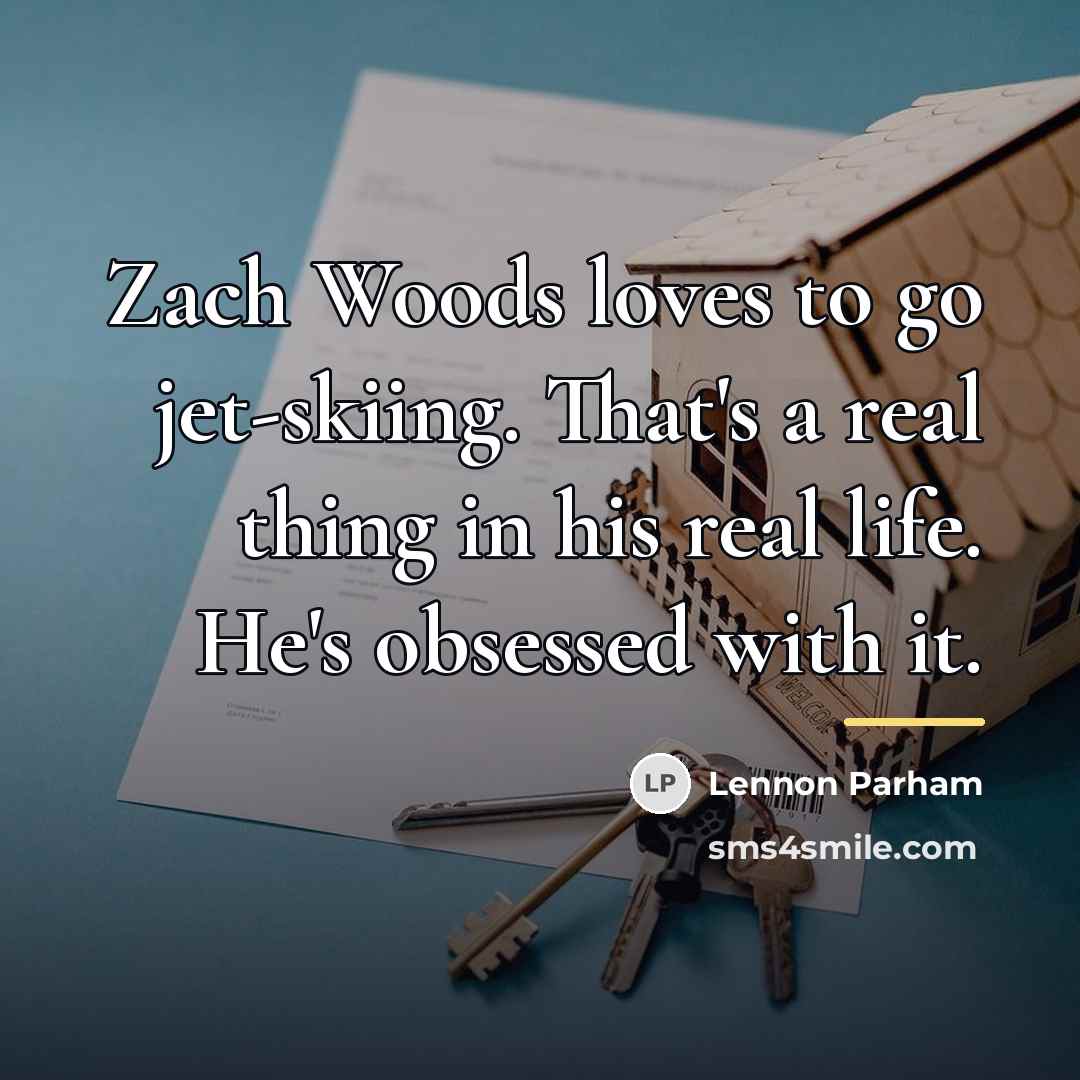 “Zach Woods loves to go jet-skiing. That's a real thing…” quote by Lennon Parham