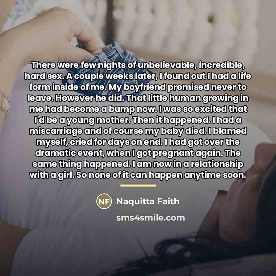 “There were few nights of unbelievable, incredible, hard sex. A…” quote by Naquitta Faith