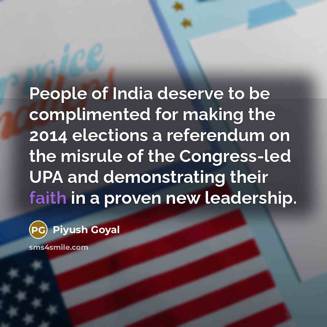 “People of India deserve to be complimented for making the…” quote by Piyush Goyal