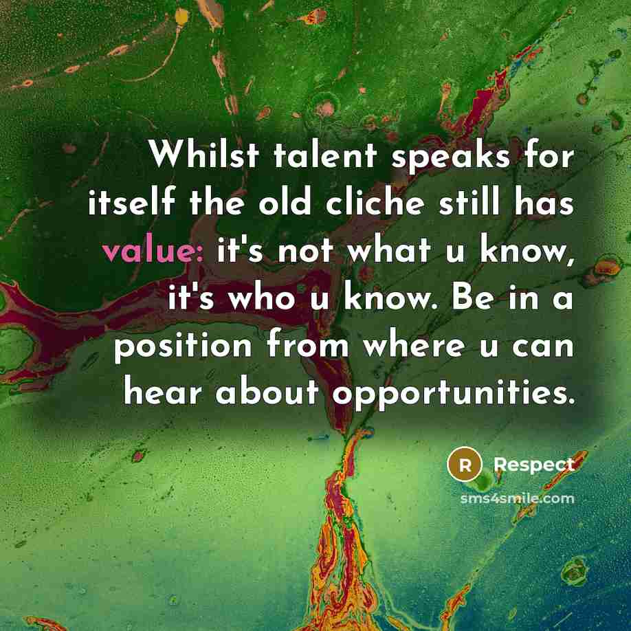“Whilst talent speaks for itself the old cliche still has…” quote by Respect