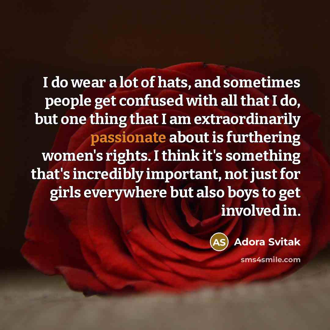 “I do wear a lot of hats, and sometimes people…” quote by Adora Svitak