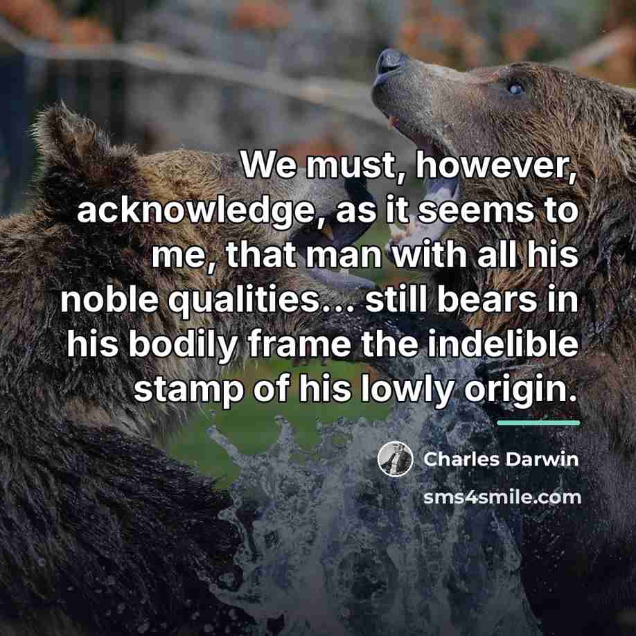 “We must, however, acknowledge, as it seems to me, that…” quote by Charles Darwin