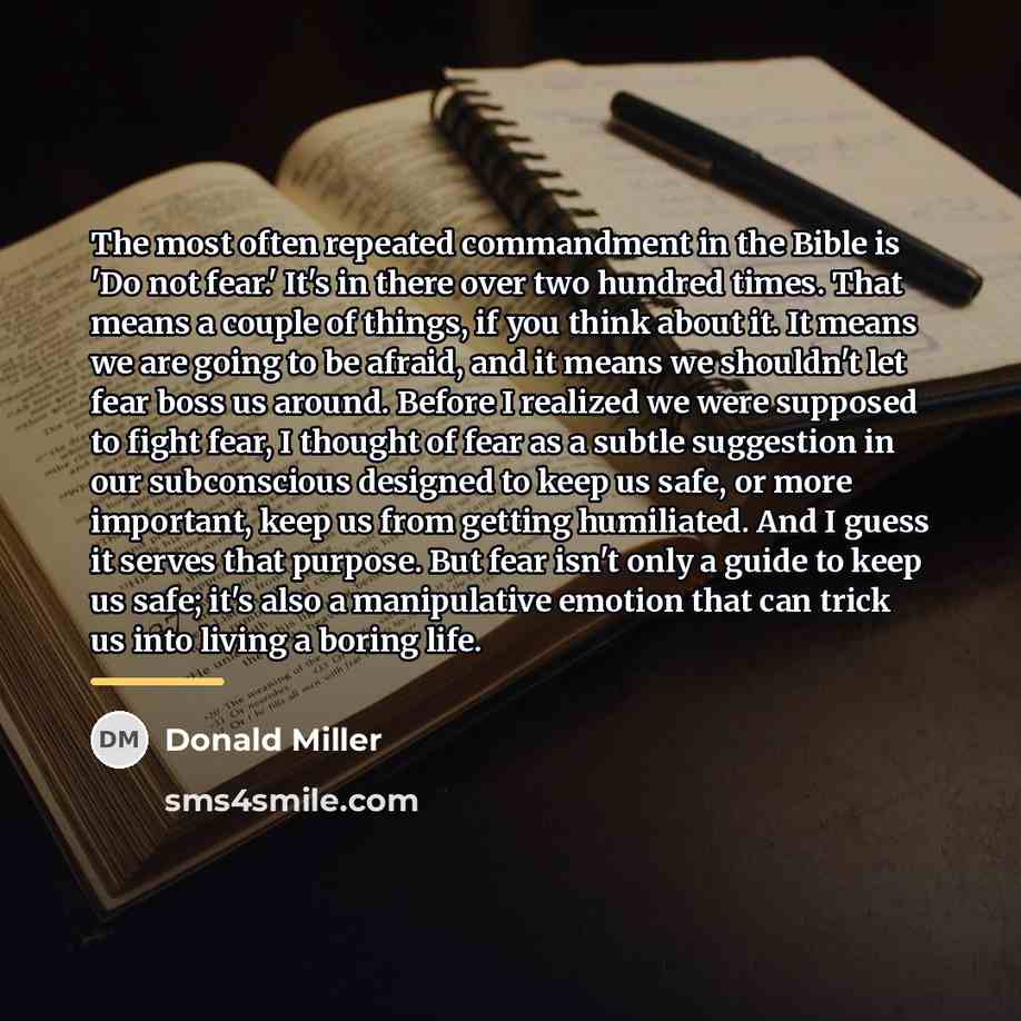 “The most often repeated commandment in the Bible is 'Do…” quote by Donald Miller