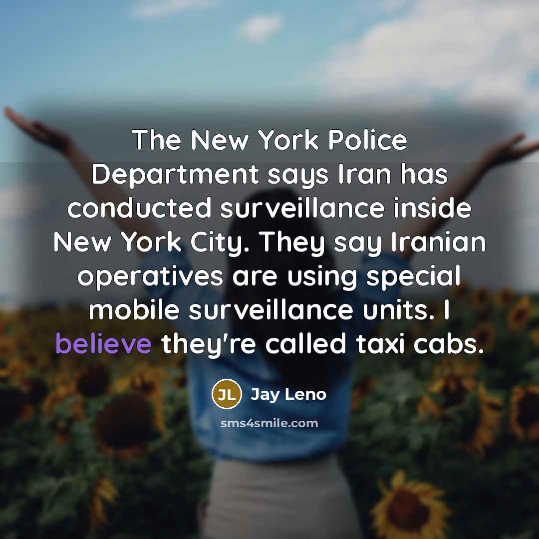 “The New York Police Department says Iran has conducted surveillance…” quote by Jay Leno