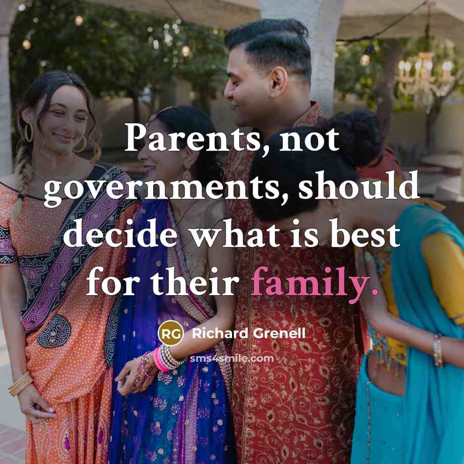 “Parents, not governments, should decide what is best for their…” quote by Richard Grenell