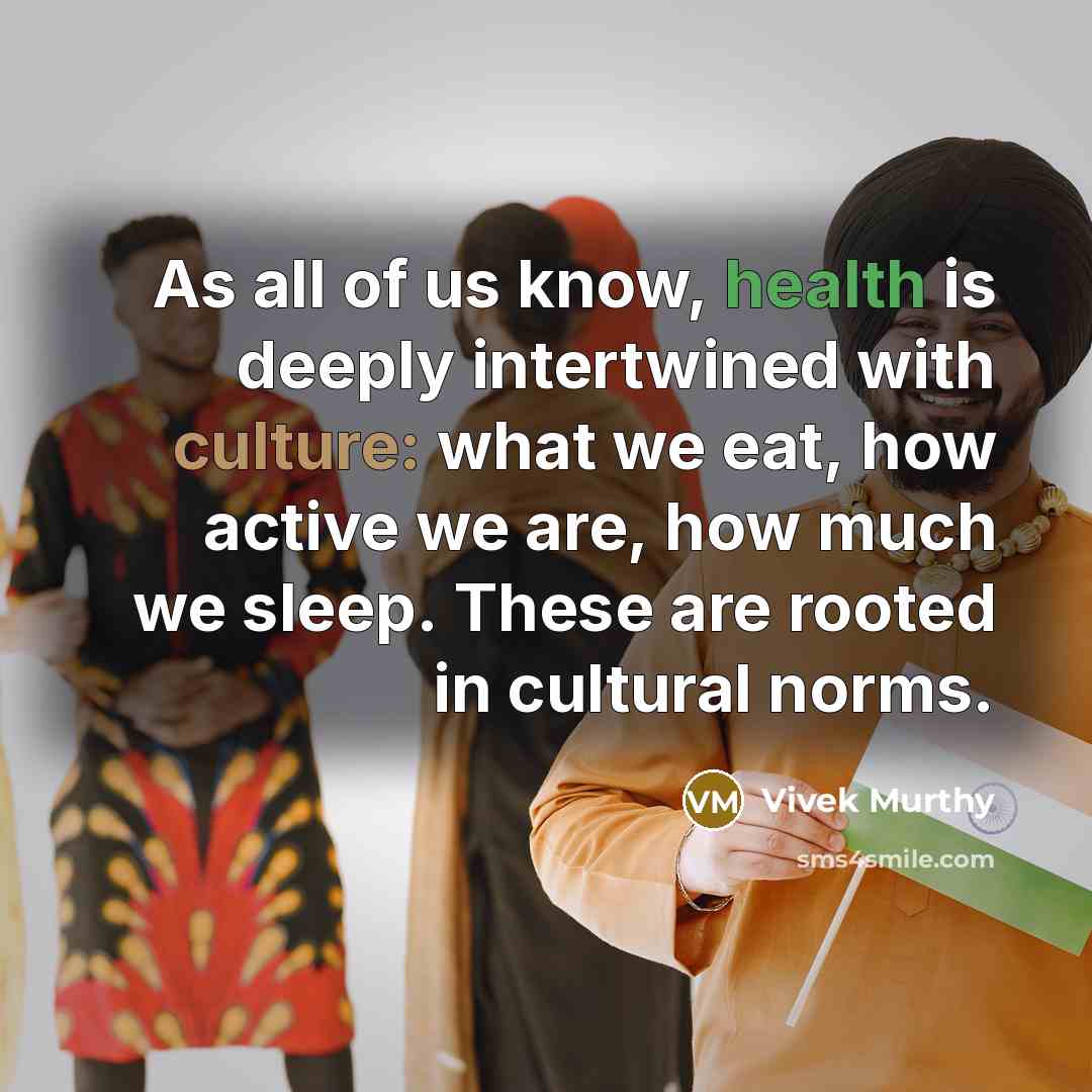 “As all of us know, health is deeply intertwined with…” quote by Vivek Murthy