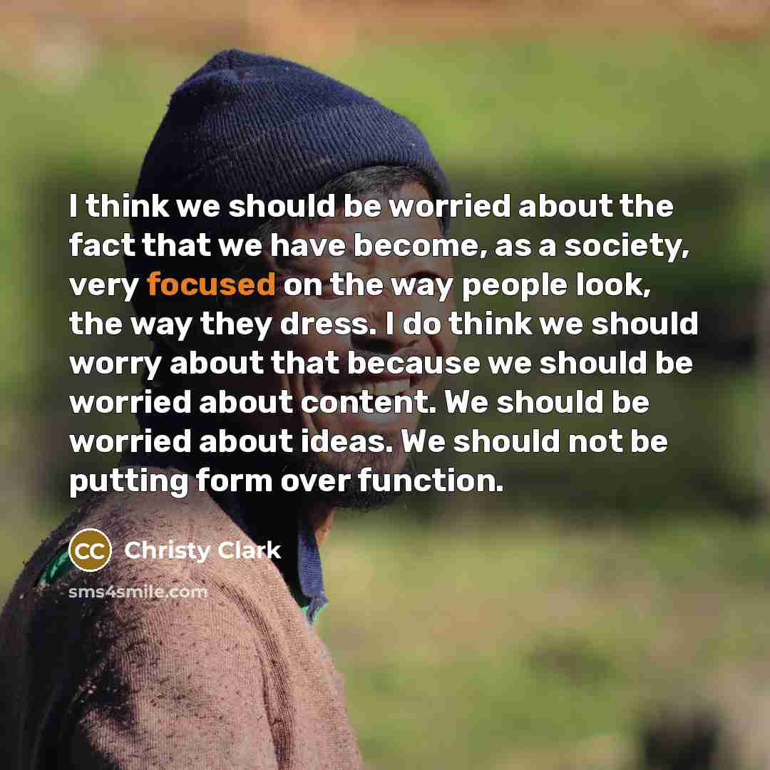 “I think we should be worried about the fact that…” quote by Christy Clark