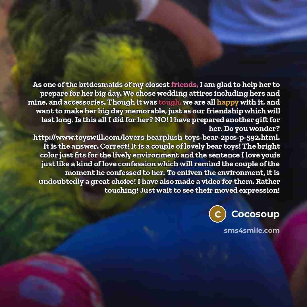 “As one of the bridesmaids of my closest friends, I…” quote by Cocosoup