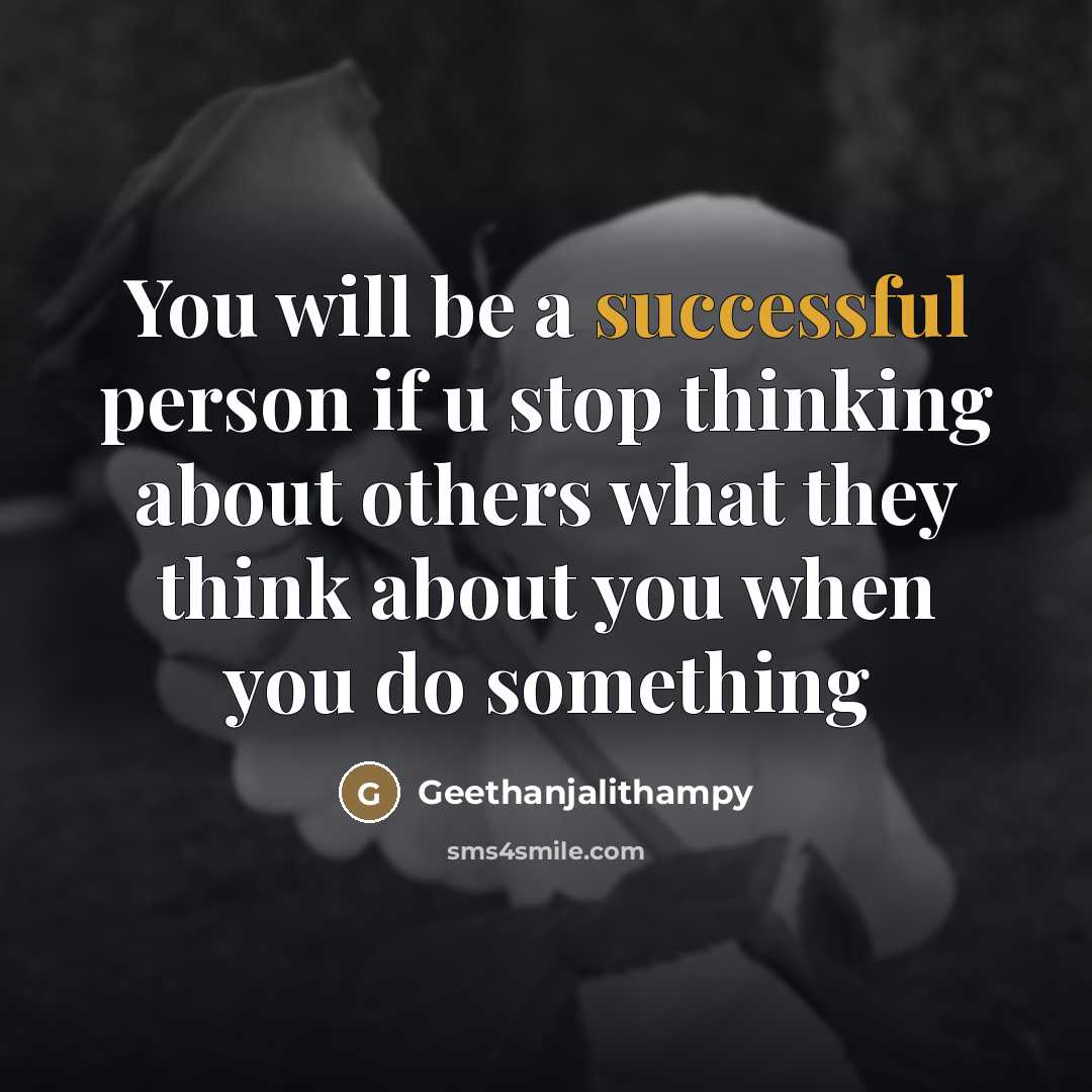 “You will be a successful person if u stop thinking…” quote by Geethanjalithampy