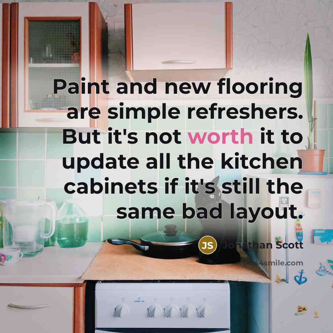 “Paint and new flooring are simple refreshers. But it's not…” quote by Jonathan Scott