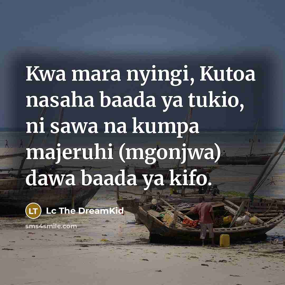“Kwa mara nyingi, Kutoa nasaha baada ya tukio, ni sawa…” quote by Lc The DreamKid