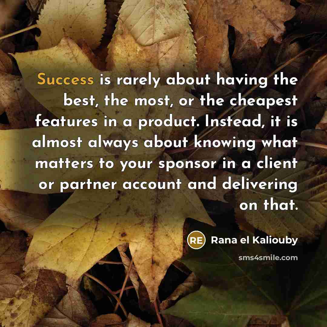 “Success is rarely about having the best, the most, or…” quote by Rana el Kaliouby