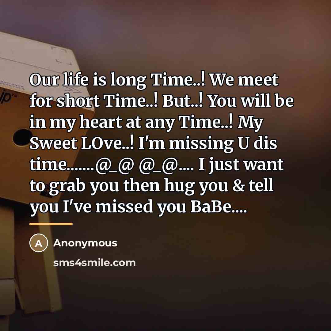 “Our life is long Time..! We meet for short Time..!…” quote by Anonymous