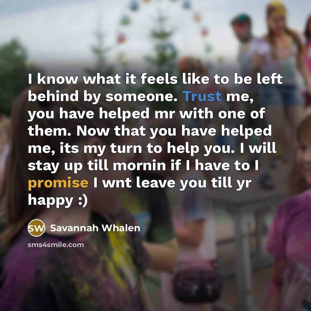 “I know what it feels like to be left behind…” quote by Savannah Whalen