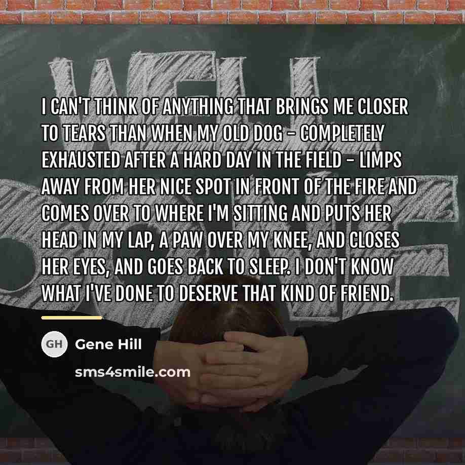 “I can't think of anything that brings me closer to…” quote by Gene Hill