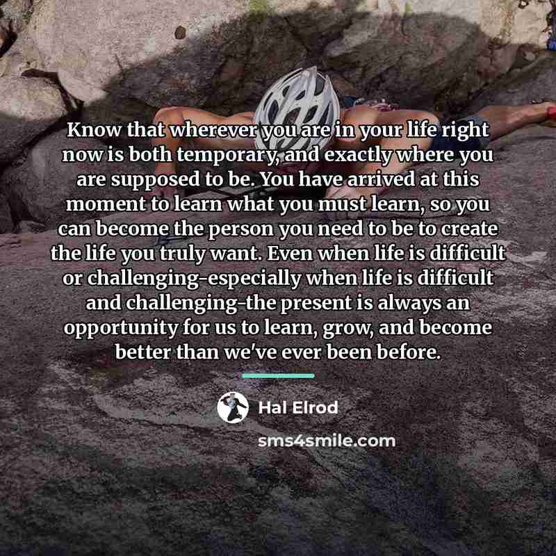 “Know that wherever you are in your life right now…” quote by Hal Elrod