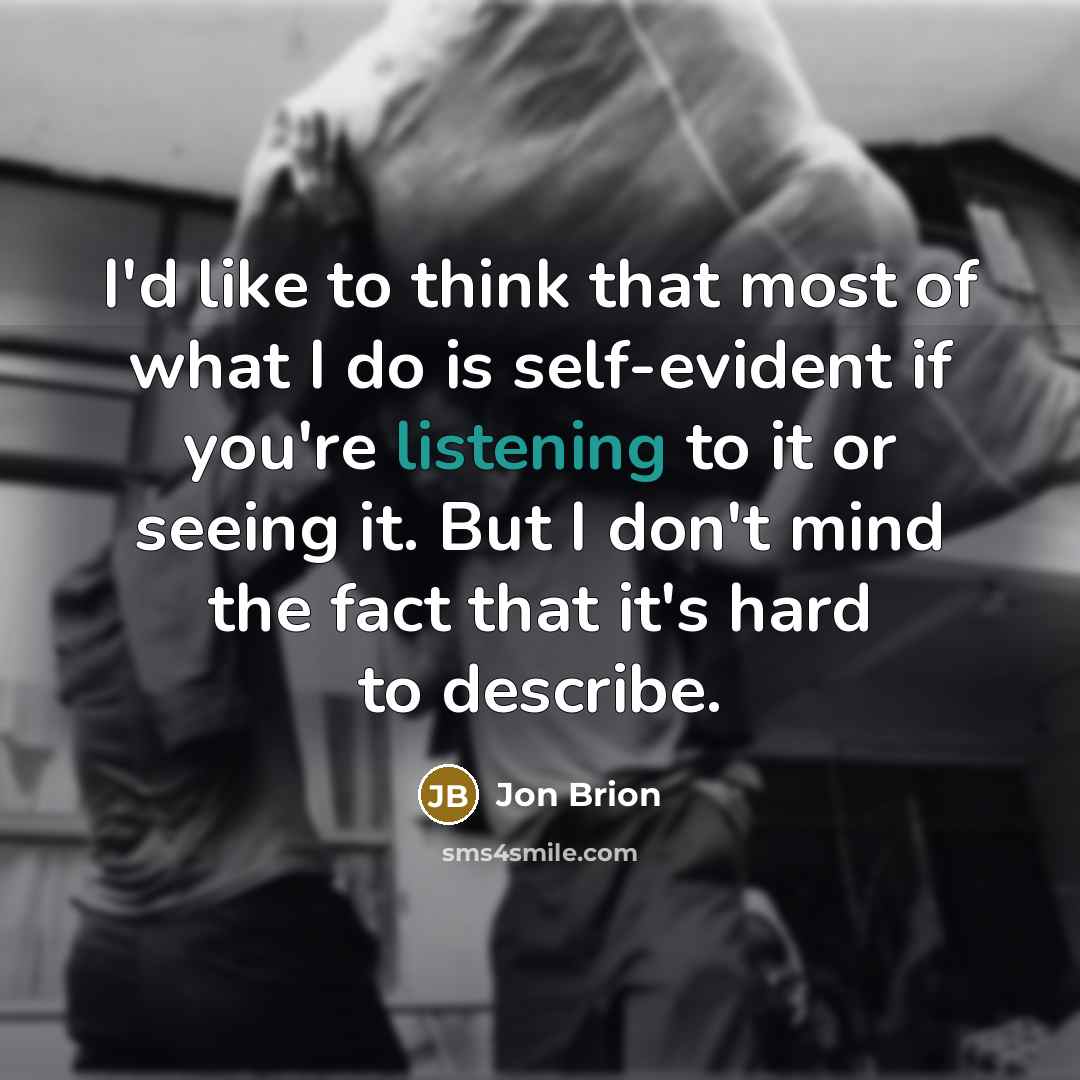 “I'd like to think that most of what I do…” quote by Jon Brion