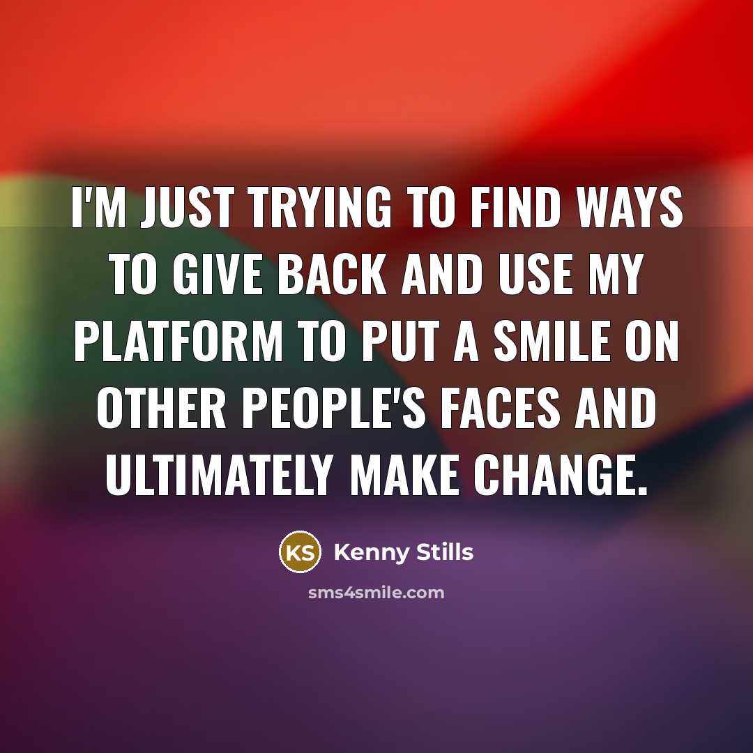“I'm just trying to find ways to give back and…” quote by Kenny Stills