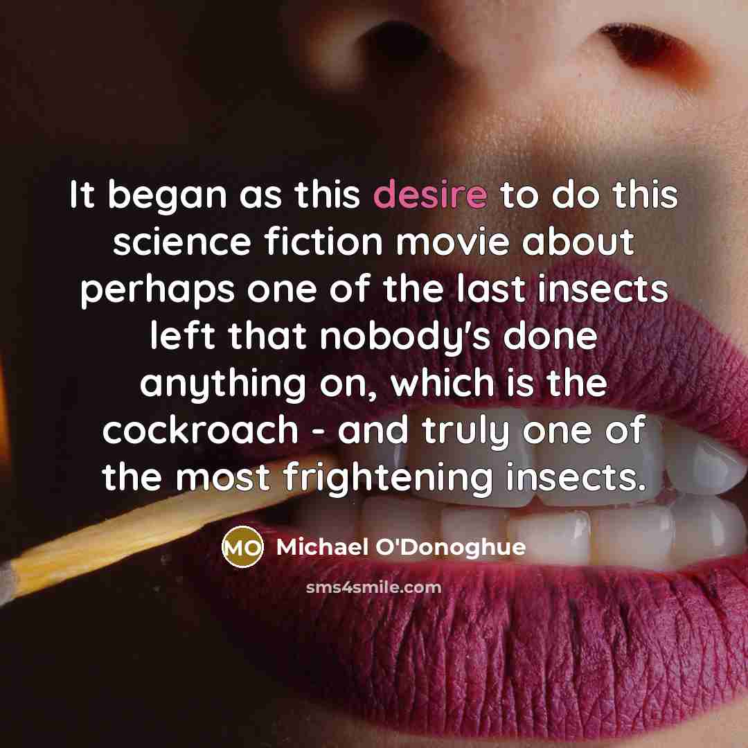 “It began as this desire to do this science fiction…” quote by Michael O'Donoghue