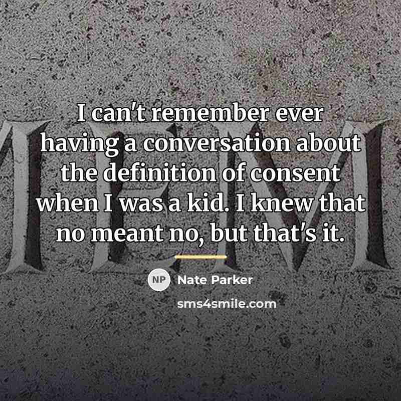“I can't remember ever having a conversation about the definition…” quote by Nate Parker