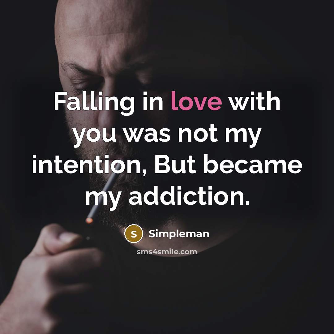 “Falling in love with you was not my intention, But…” quote by Simpleman