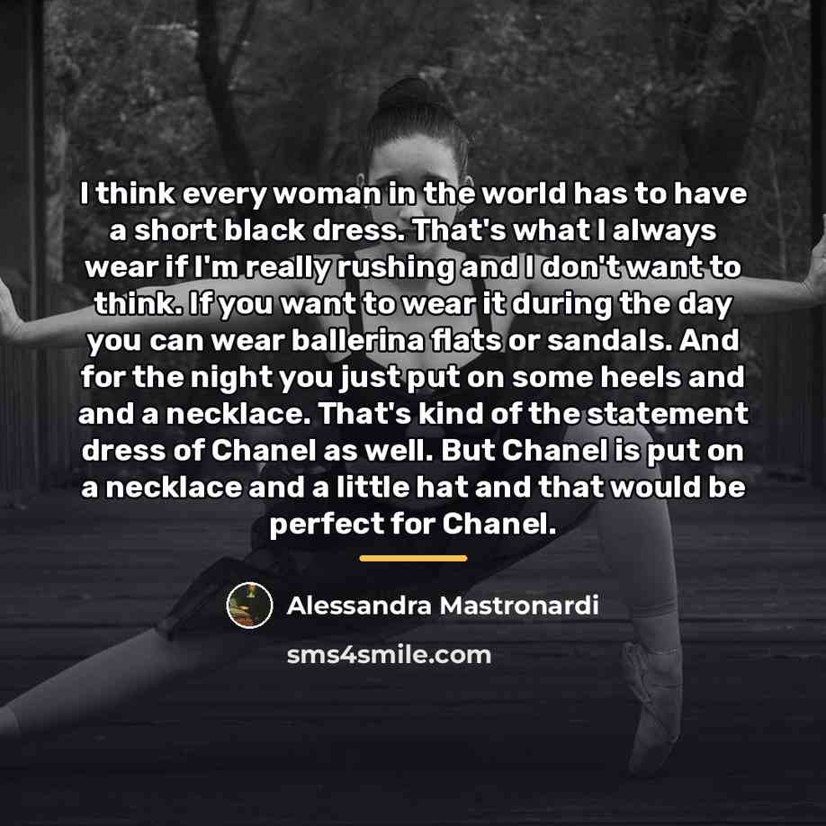 “I think every woman in the world has to have…” quote by Alessandra Mastronardi