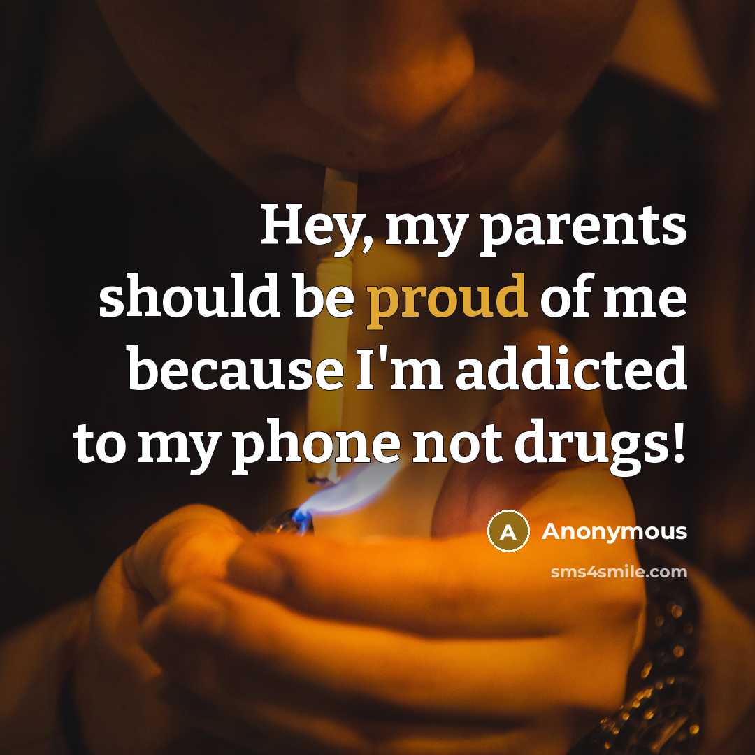 “Hey, my parents should be proud of me because I'm…” quote by Anonymous