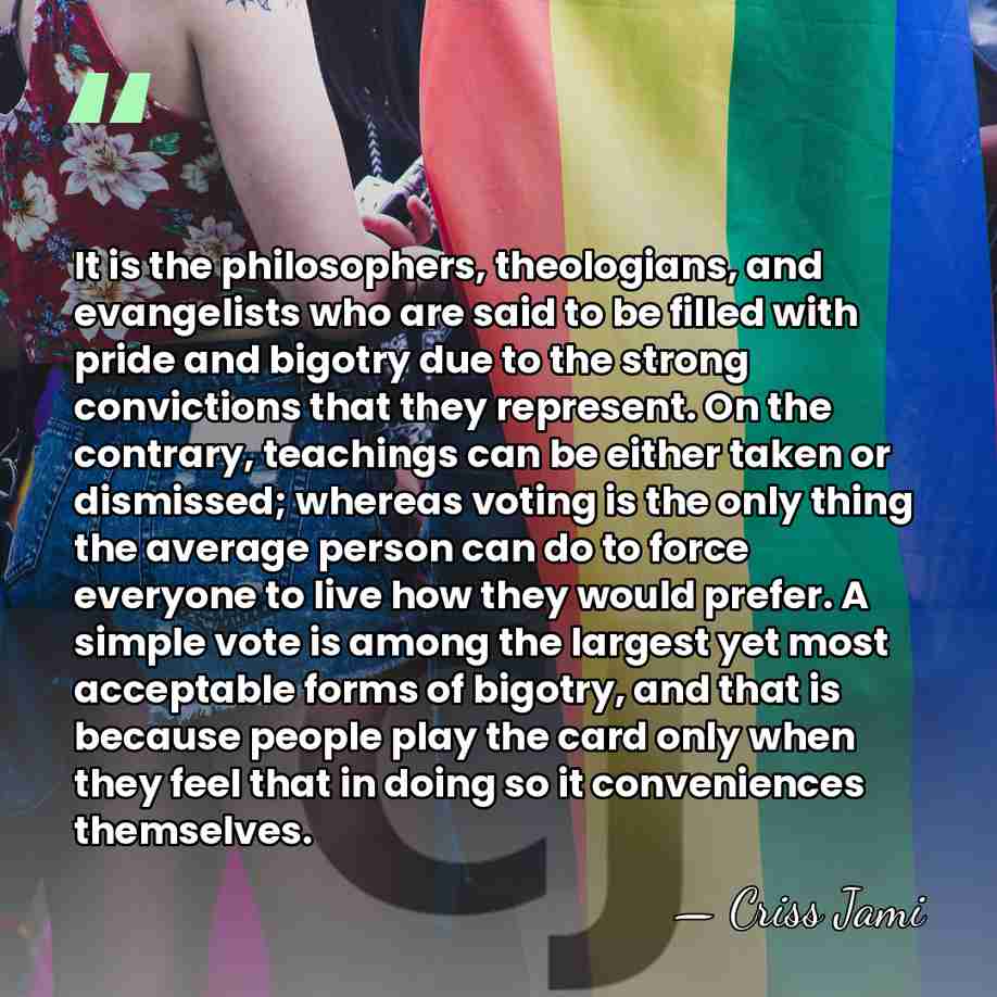 It is the philosophers, theologians, and evangelists who are said to be&hellip; - Criss Jami